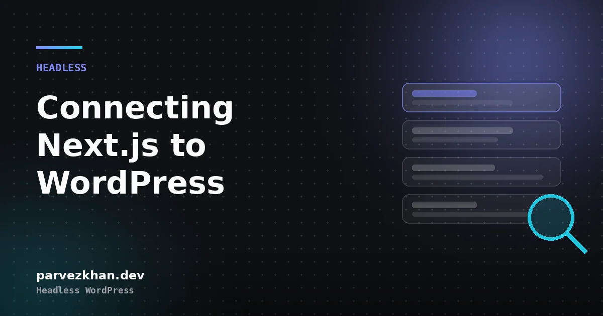 WordPress admin panel connected by an API to a separate frontend app
